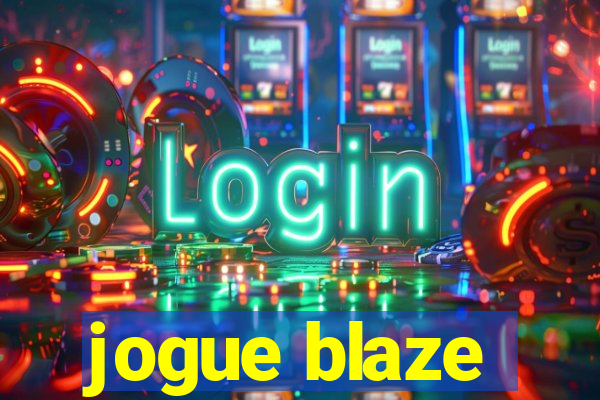 jogue blaze