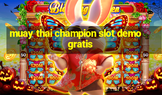 muay thai champion slot demo gratis