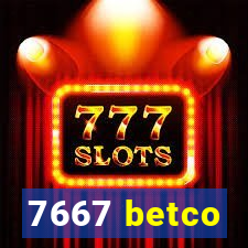 7667 betco