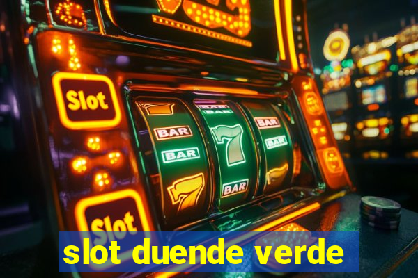 slot duende verde