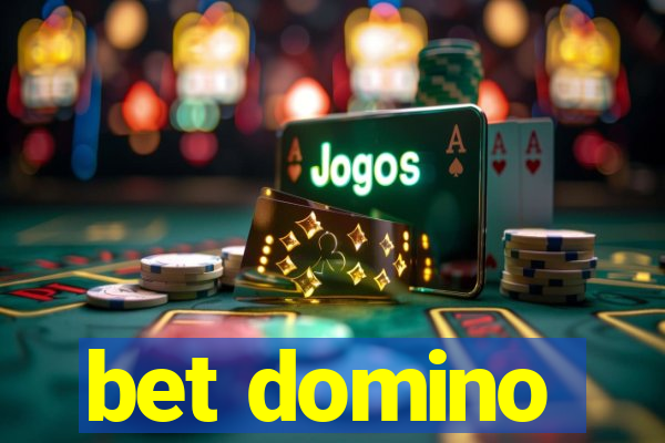 bet domino