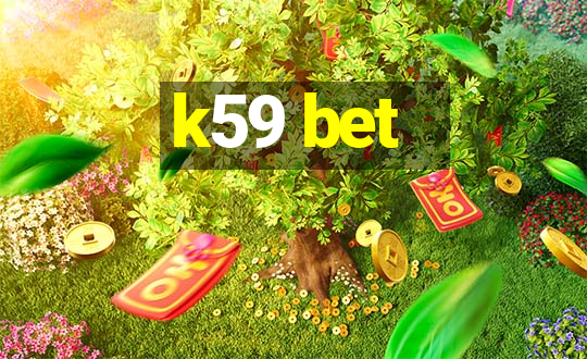 k59 bet