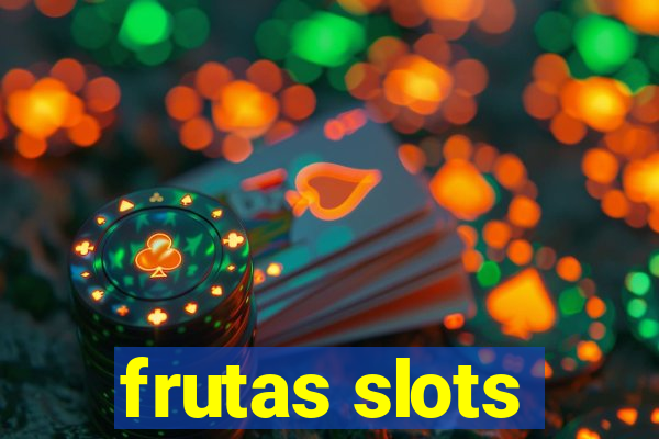 frutas slots