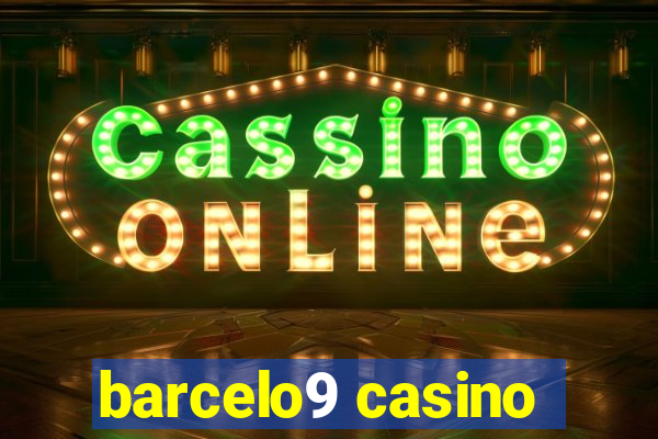 barcelo9 casino