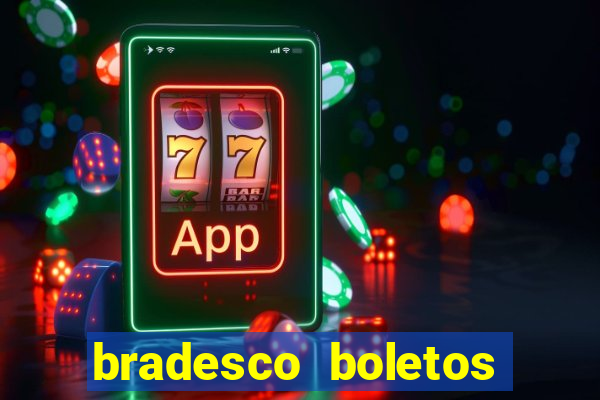 bradesco boletos segunda via