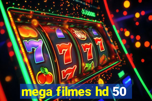 mega filmes hd 50