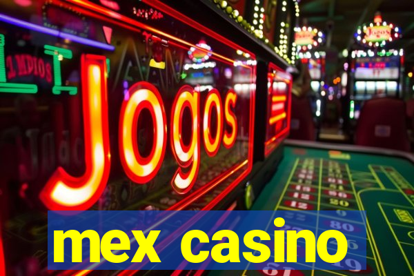 mex casino