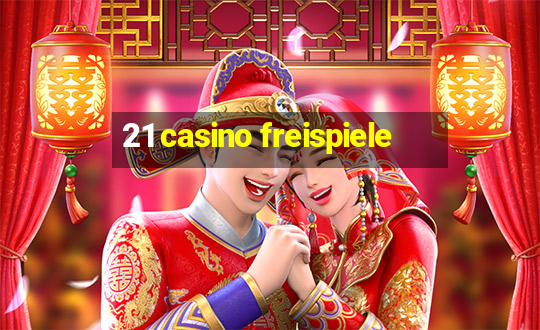 21 casino freispiele