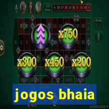 jogos bhaia