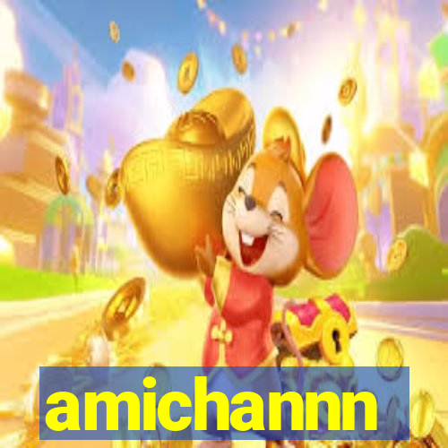 amichannn