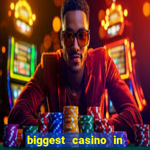 biggest casino in united states