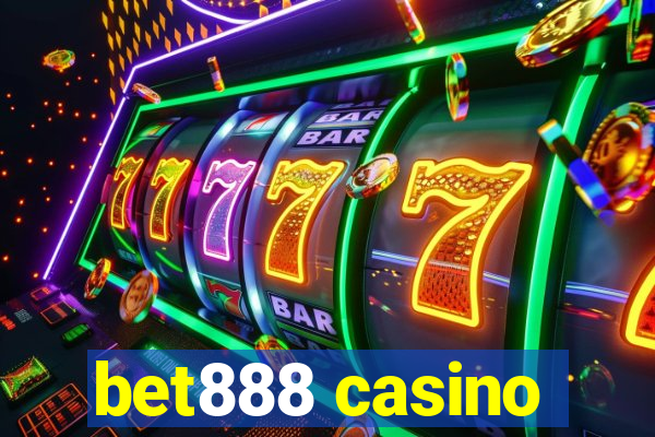 bet888 casino