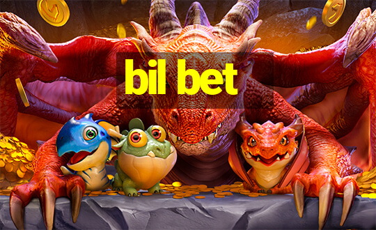 bil bet