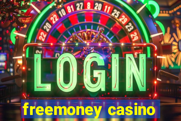 freemoney casino