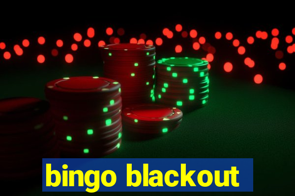 bingo blackout