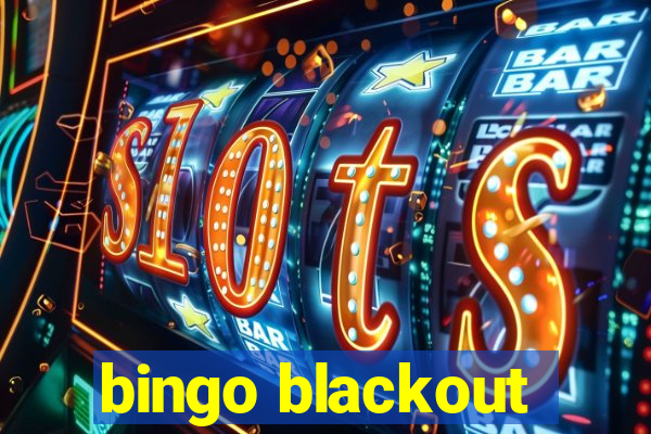 bingo blackout