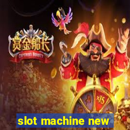 slot machine new