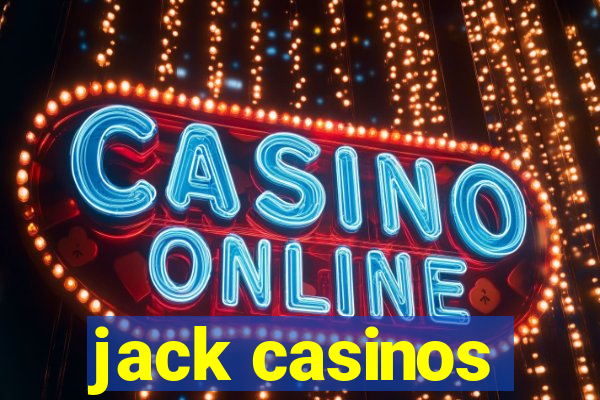 jack casinos