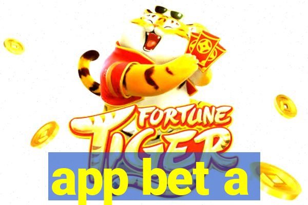 app bet a