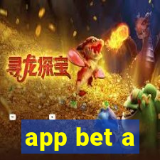 app bet a