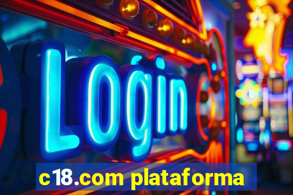 c18.com plataforma