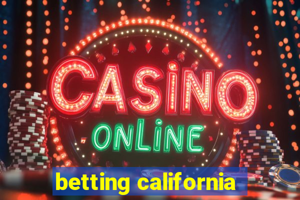 betting california