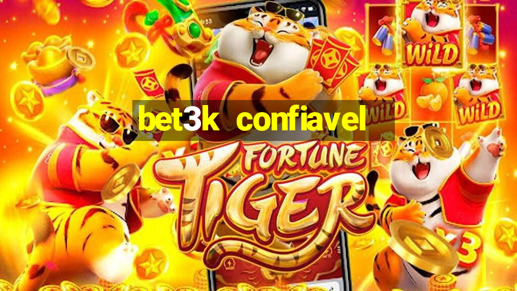 bet3k  confiavel