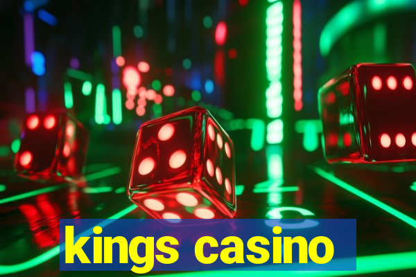 kings casino