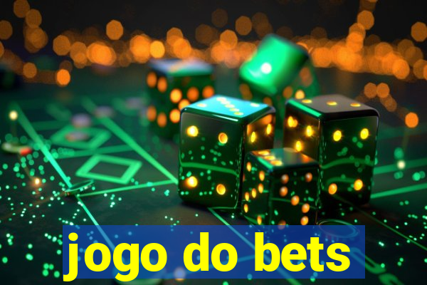 jogo do bets