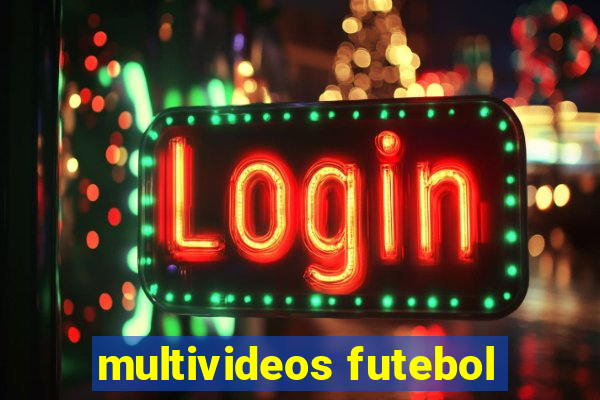 multivideos futebol