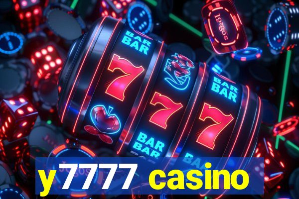 y7777 casino