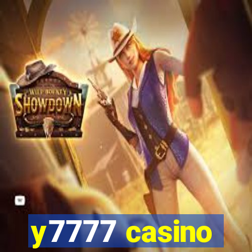 y7777 casino