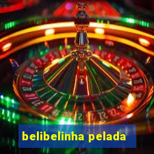 belibelinha pelada