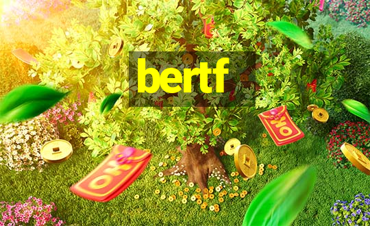 bertf