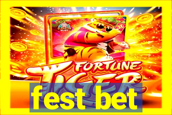 fest bet