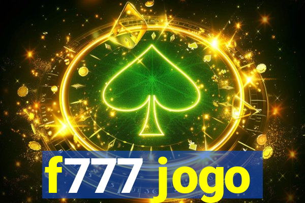 f777 jogo