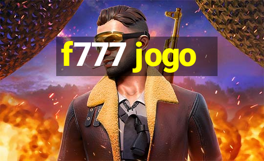 f777 jogo