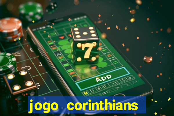 jogo corinthians ontem resultado