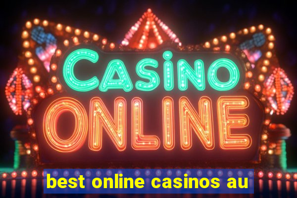 best online casinos au