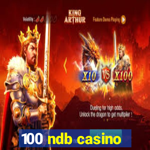 100 ndb casino