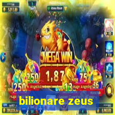 bilionare zeus