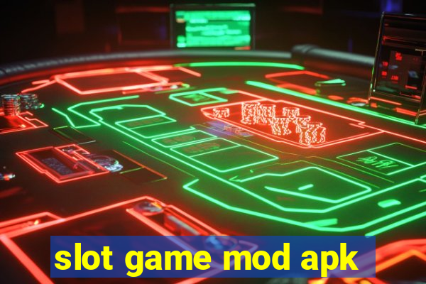 slot game mod apk