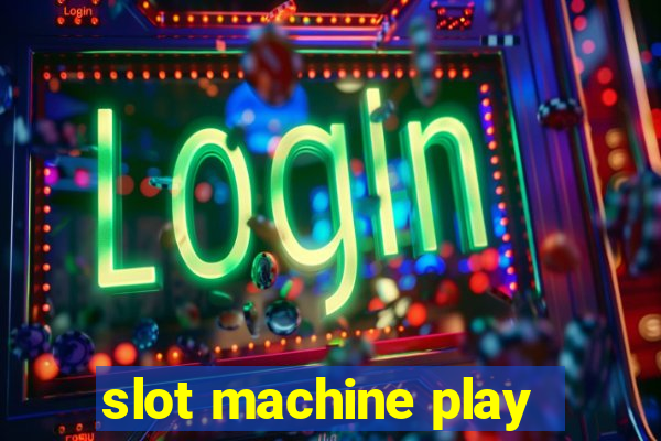 slot machine play