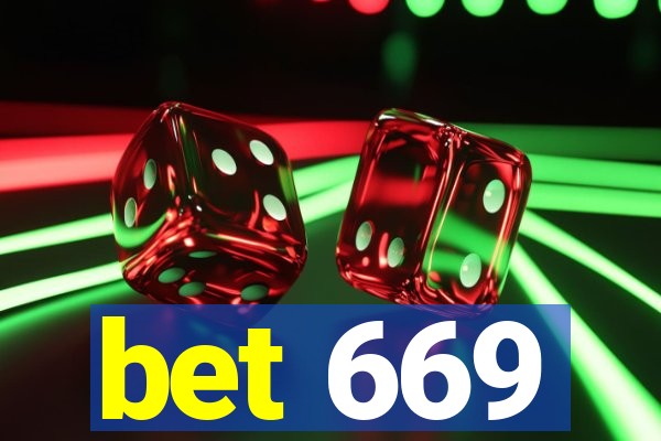 bet 669