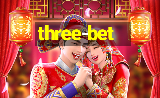 three-bet