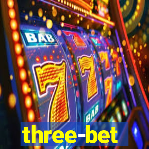 three-bet