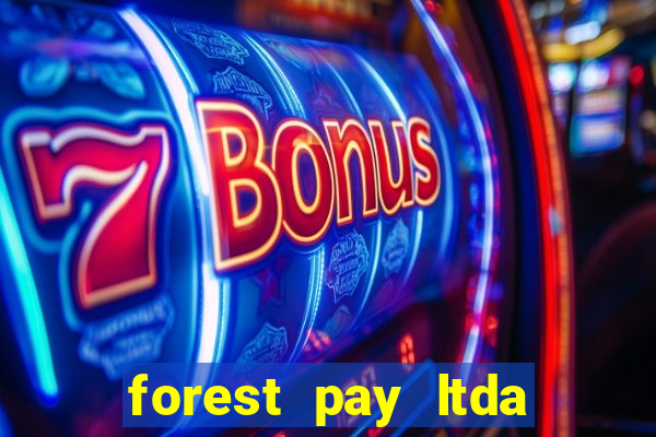 forest pay ltda plataforma de jogos