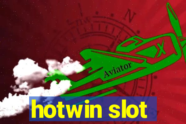 hotwin slot