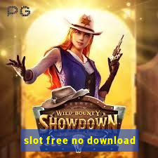 slot free no download