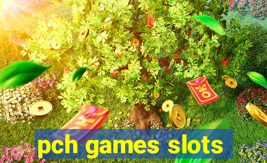 pch games slots